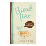 Break Time Devotional for Young Women - Hardcover - GB114 Christian Art Gifts