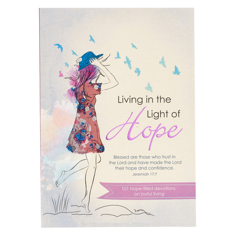 Living in the Light of Hope  Devotions on joyful living for Women: GB145