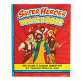 Super Heroes Prayer Book - Embossed Hardcover - KDS548 Christian Art Gifts